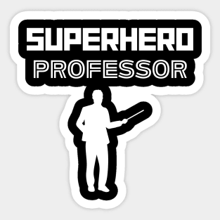 Superhero Professor Sticker